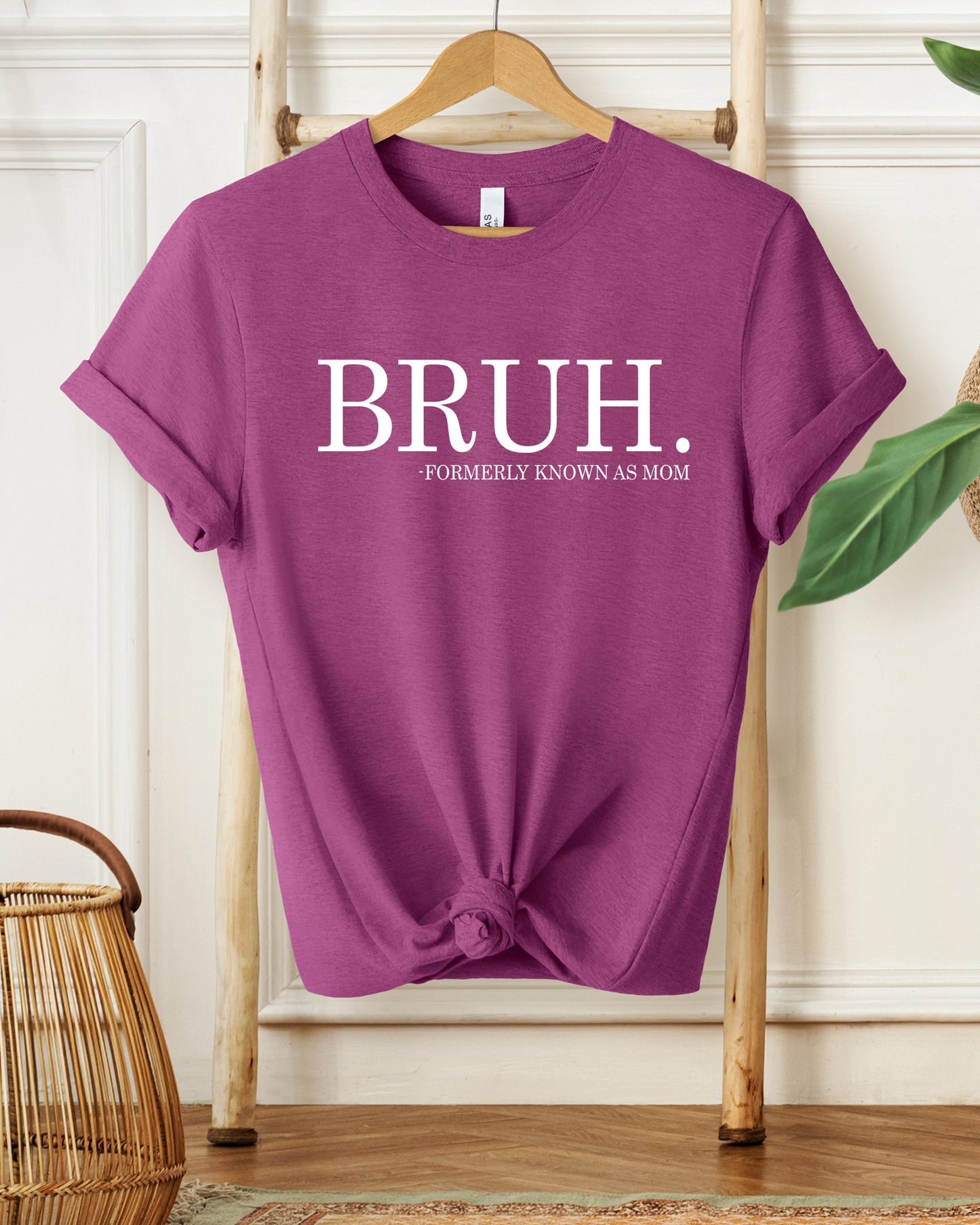 BRUH ~ MOM TEE